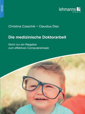 cover image of Die medizinische Doktorarbeit